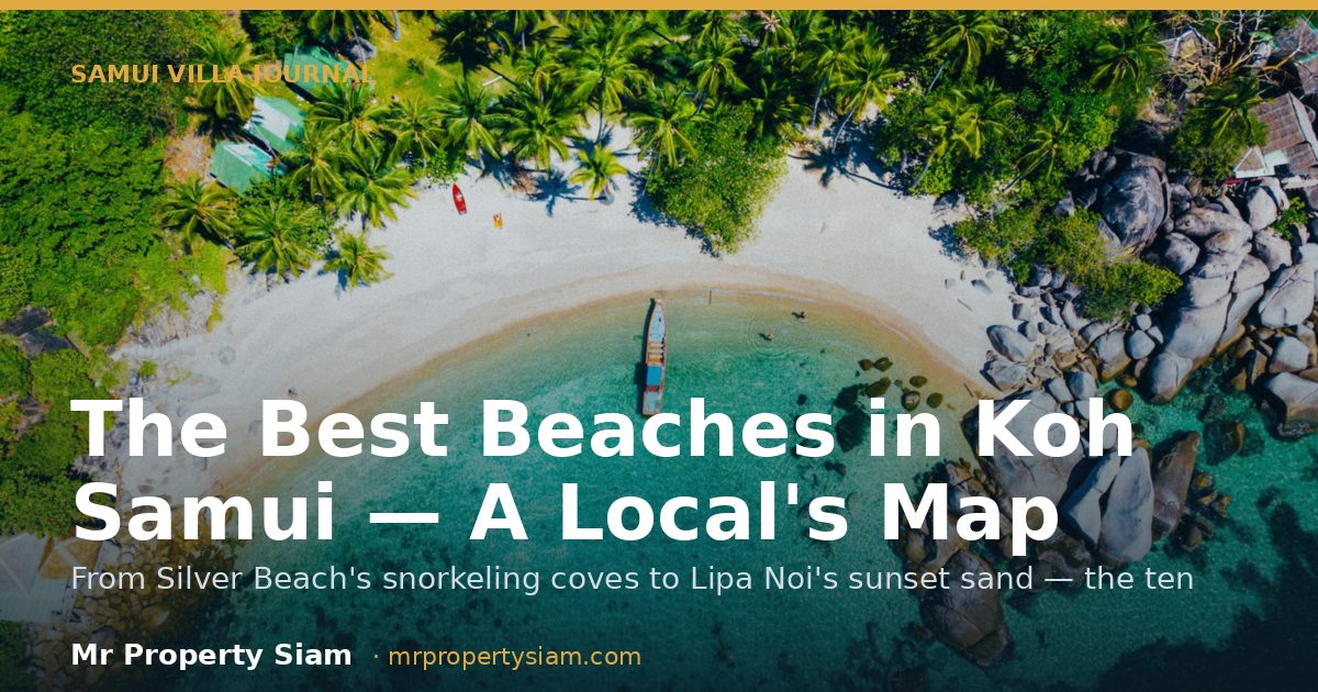 The Best Beaches in Koh Samui — A Local's Map