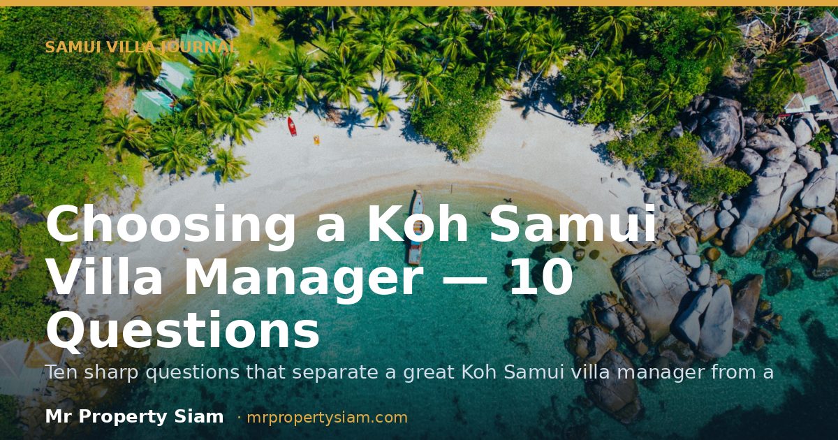 Choosing a Villa Manager on Koh Samui