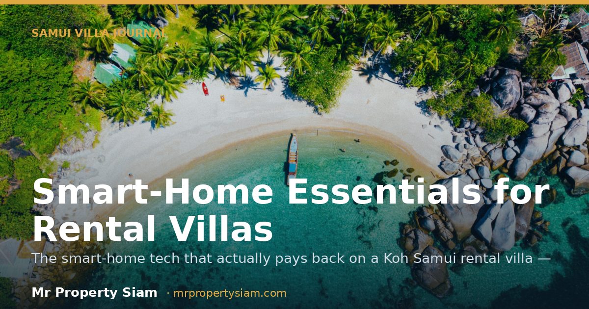 Smart-Home Essentials for Rental Villas
